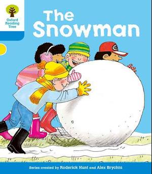 Oxford Reading Tree: Level 3: More Stories A: The Snowman