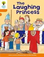 Oxford Reading Tree: Level 6: More Stories A: The Laughing Princess