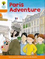 Oxford Reading Tree: Level 6: More Stories B: Paris Adventure