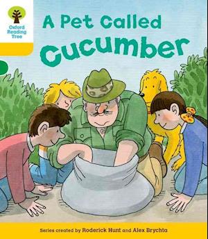 Oxford Reading Tree: Level 5: Decode and Develop a Pet Called Cucumber