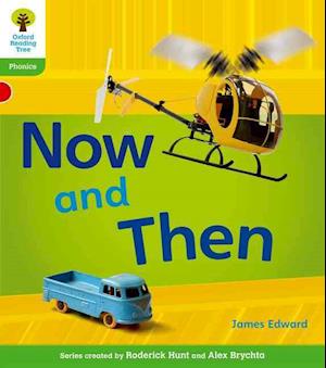 Oxford Reading Tree: Level 2: Floppy's Phonics Non-Fiction: Now and Then