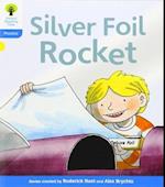 Oxford Reading Tree: Level 3: Floppy's Phonics Fiction: The Silver Foil Rocket