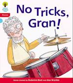 Oxford Reading Tree: Level 4: Floppy's Phonics Fiction: No Tricks, Gran!