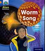 Project X: Alien Adventures: Orange: Worm Song