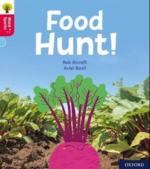 Oxford Reading Tree Word Sparks: Level 4: Food Hunt!