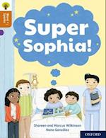 Oxford Reading Tree Word Sparks: Level 8: Super Sophia!