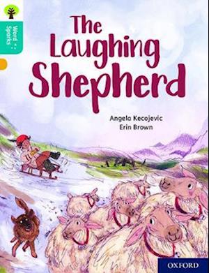 Oxford Reading Tree Word Sparks: Level 9: The Laughing Shepherd