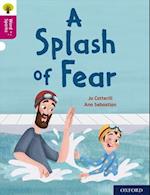 Oxford Reading Tree Word Sparks: Level 10: A Splash of Fear