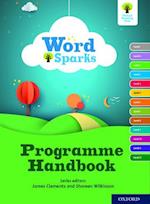 Oxford Reading Tree Word Sparks: Programme Handbook