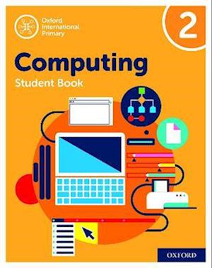 Oxford International Computing: Student Book 2