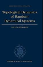 Topological Dynamics of Random Dynamical Systems