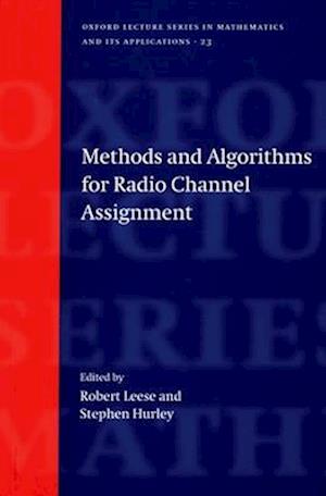 Methods and Algorithms for Radio Channel Assignment