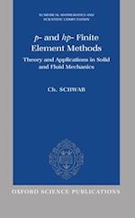 p- and hp- Finite Element Methods