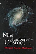 The Nine Numbers of the Cosmos