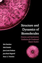 Structure and Dynamics of Biomolecules