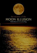 The Mystery of The Moon Illusion