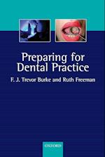 Preparing for Dental Practice