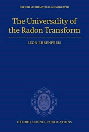 The Universality of the Radon Transform