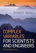 Complex Variables for Scientists and Engineers