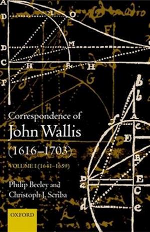 The Correspondence of John Wallis (1616-1703)