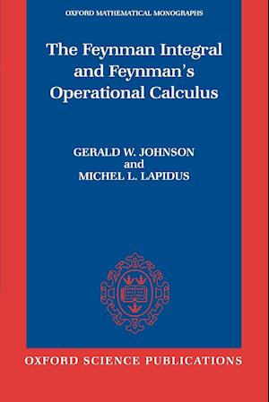 The Feynman Integral and Feynman's Operational Calculus