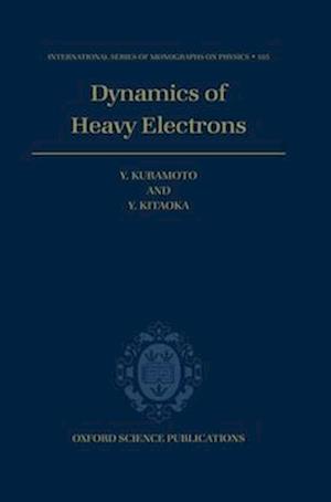 Dynamics of Heavy Electrons