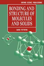 Bonding and Structure of Molecules and Solids