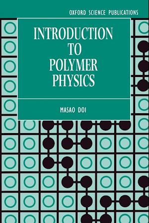 Introduction to Polymer Physics