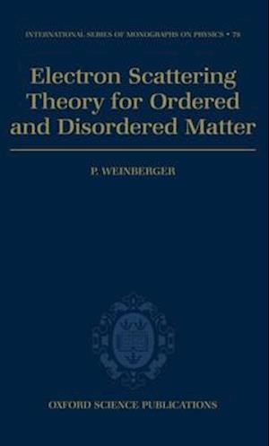 Electron Scattering Theory for Ordered and Disordered Matter