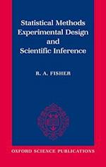 Statistical Methods, Experimental Design, and Scientific Inference