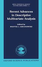 Recent Advances in Descriptive Multivariate Analysis