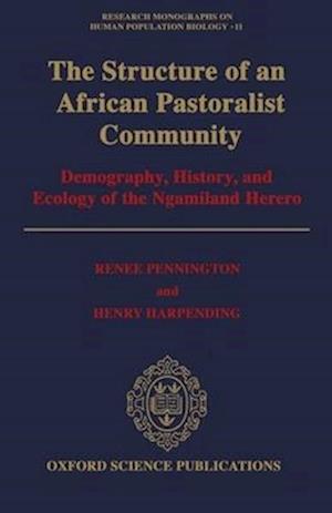 The Structure of an African Pastoralist Community