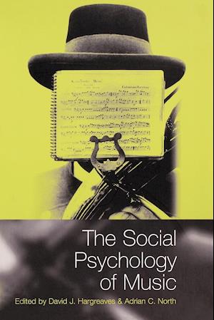 The Social Psychology of Music