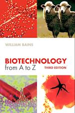 Biotechnology from A to Z