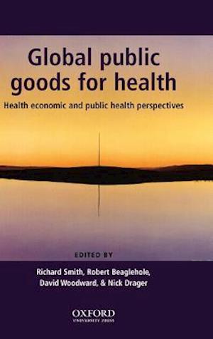 Global Public Goods for Health