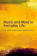Music and mind in everyday life