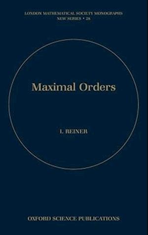 Maximal Orders