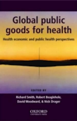 Global Public Goods for Health