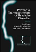Preventive Pharmacotherapy of Headache Disorders