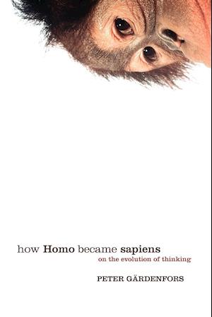 How Homo Became Sapiens