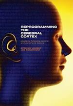 Reprogramming the Cerebral Cortex