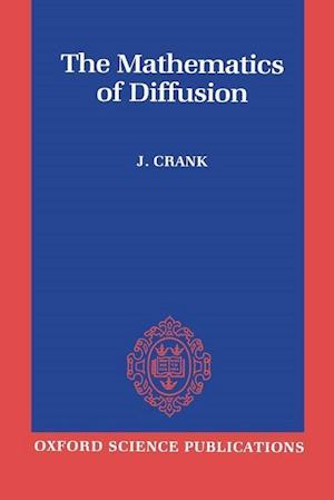 The Mathematics of Diffusion