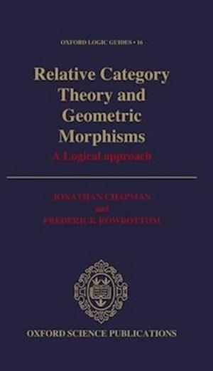 Relative Category Theory and Geometric Morphisms