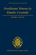 Nonlinear Waves in Elastic Crystals