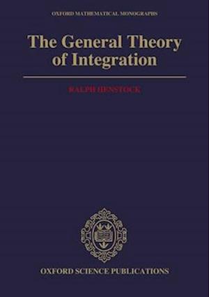 The General Theory of Integration