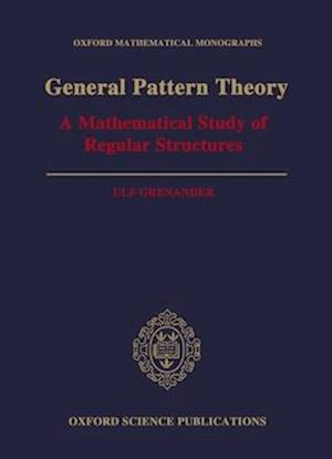 General Pattern Theory