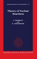 Theory of Nuclear Reactions