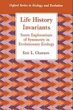Life History Invariants