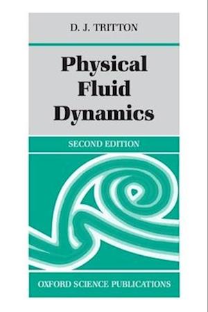 Physical Fluid Dynamics