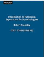 Introduction to Petroleum Exploration for Non-Geologists